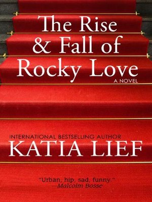 cover image of The Rise and Fall of Rocky Love